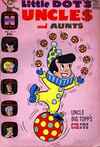 Little Dot's Uncles & Aunts #11 Comic Books - Covers, Scans, Photos in Little Dot's Uncles & Aunts Comic Books - Covers, Scans, Gallery